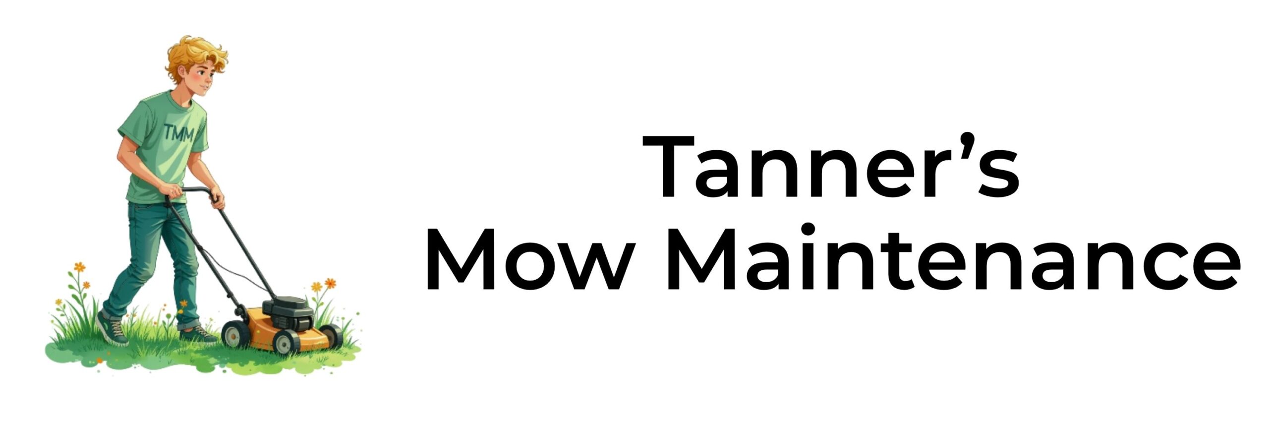 Tanner's Mow Maintenance Tanner's Mow Maintenance